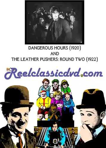 Place Order Dangerous Hours (1920) And The Leather Pushers