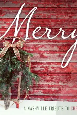 Merry: A Nashville Tribute To Christmas Super Sale