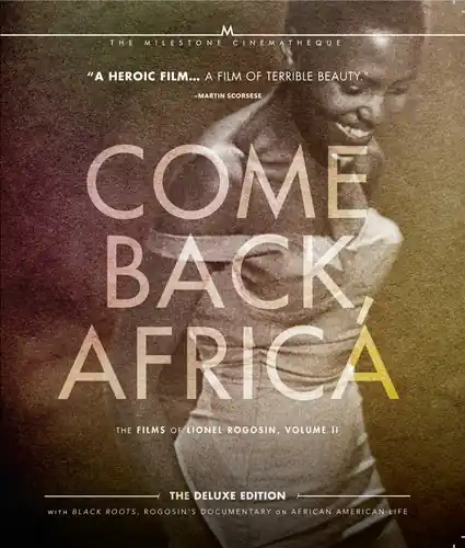 Come Back, Africa: The Films of Lionel Rogosin: Volume 2 Direct From Manufacturer