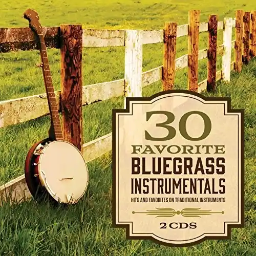 30 Favorite Bluegrass Instrumentals (Various Artists) High Quality