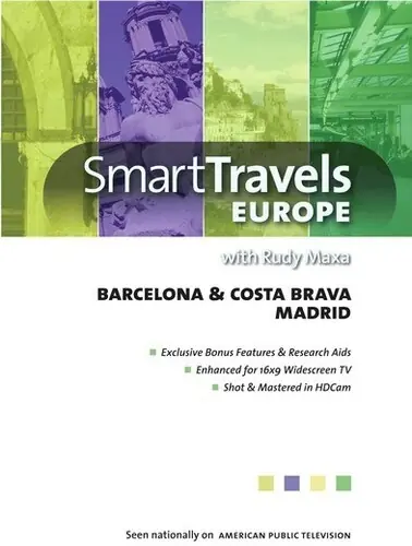 Buy Online Smart Travels Europe With Rudy Maxa: Barcelona and Costa Brava / Madrid