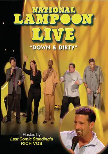 National Lampoon Live: Down And Dirty While Supplies Last