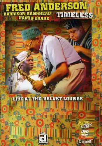 Timeless Live at the Velvet Lounge Hot Picks