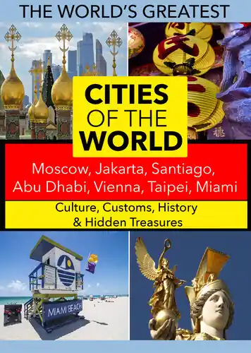 Buy Direct Cities of the World: Moscow, Jakarta, Santiago, Abu Dhabi, Vienna, Taipei, Miami
