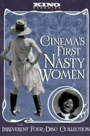Cinema's First Nasty Women (4pc) / (4pk) Money Back Guarantee