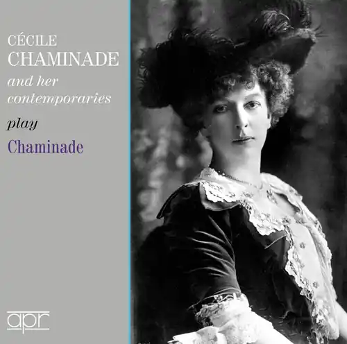 Order Now Cecile Chaminade & Her Contemporaries Play