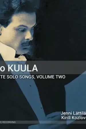 One Day Deal Toivo Kuula: Complete Solo Songs Vol. 2
