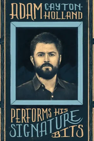 Get Yours Adam Cayton-Holland - Adam Cayton-Holland Performs His Signature Bits [Vinyl]