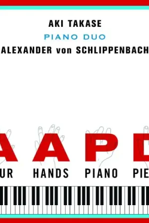 AKI TAKASE & ALEXANDER VON SCHLIPPENBACH - Four Hands Piano Pieces [Vinyl] Next Day Delivery