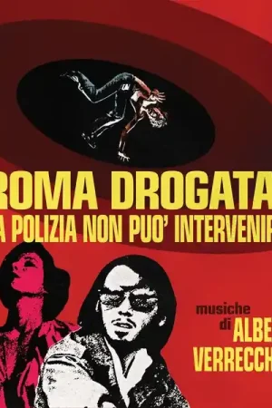ALBERT VERRECCHIA - Roma Drogata: La Polizia Non puo' intervenire (Color Vinyl) [Vinyl] Clearance