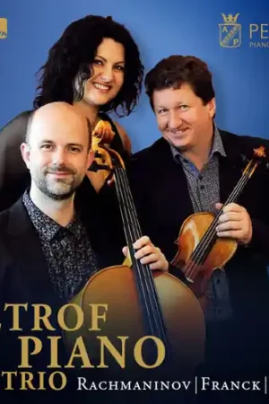 Petrof Piano Trio Plays Rachmaninov While Supplies Last