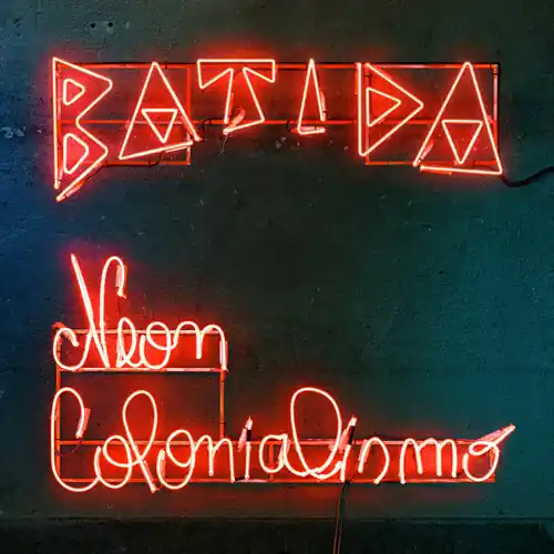 Hot Deal Neon Colonialismo
