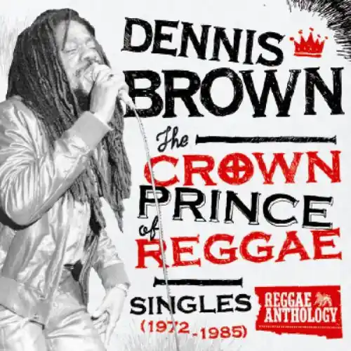 Crown Prince of Reggae Singles 1972-1985 Fan Favorite
