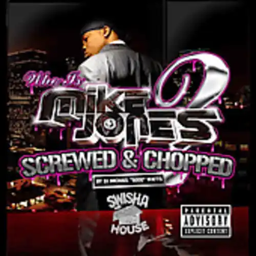 Who Is Mike Jones? Chopped & Screwed Shop Now