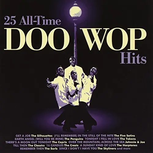 25 All-Time Doo-Wop Hits Best Choice