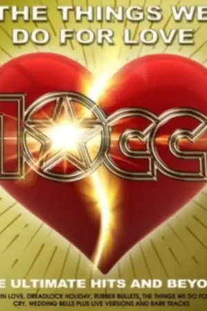 Cheap 10cc - Things We Do For Love: the Ultimate Hits & Beyond (2 LPs)
