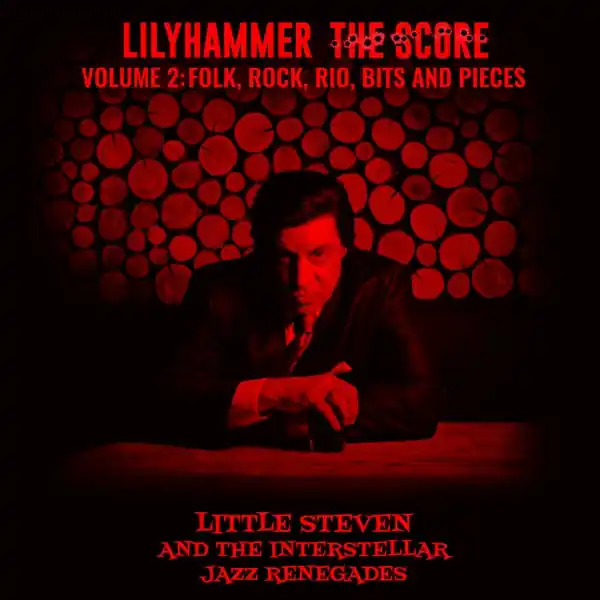 Handmade the Interstellar Jazz Renegades Little Steven - Lilyhammer the Score Vol.2: Folk, Rock, Rio, Bits (2 LPs)