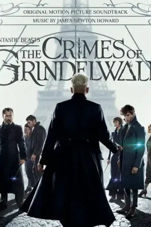 James Newton Howard - Fantastic Beasts: the Crimes of Grindelwald (2 LPs) Discount