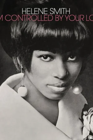 Helene Smith - I Am Controlled By Your Love (Transparent Silver) (LP) Don’t Miss Out