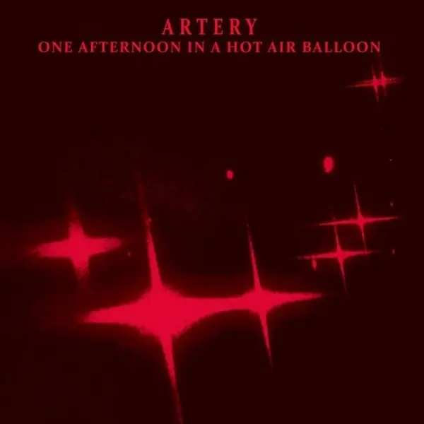 Direct From Manufacturer Artery - One Afternoon In a Hot Air Baloon (LP)