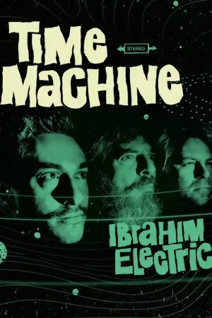 Ibrahim Electric - Time Machine (LP) Special Discount