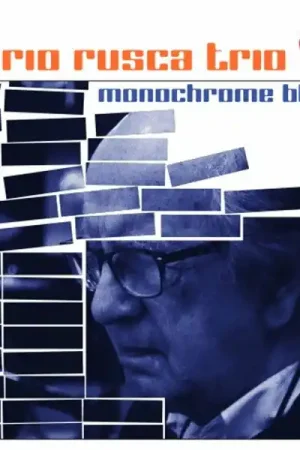 Mario -Trio- Rusca - Monochrome Blues (2 LPs) Today Only