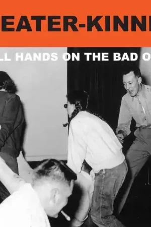 Seasonal Sale Sleater-Kinney - All Hands On the Bad One (LP)