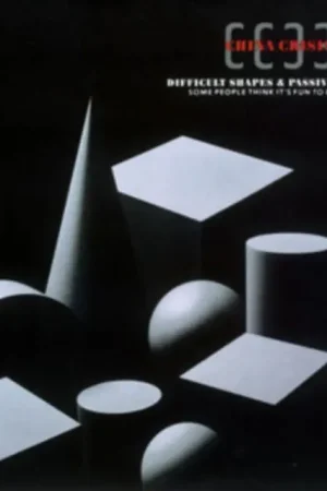 Last Chance China Crisis - Difficult Shapes and Passive Rhythms (LP)