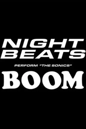 Night Beats - Night Beats Play the Sonics Boom (LP) Worldwide Shipping