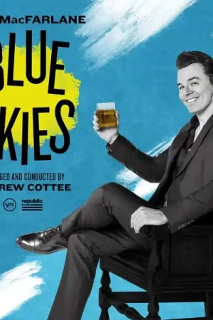 Seth Macfarlane - Blue Skies (LP) Get Yours