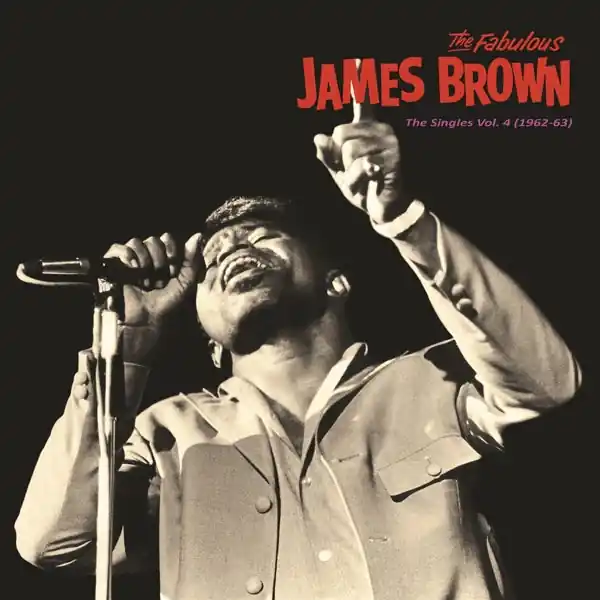 James Brown - The Singles, Vol. 4 (1962-63) (LP) Price Drop