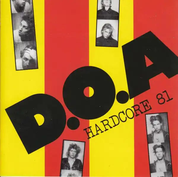 D.O.A. - Hardcore'81 (LP) Latest