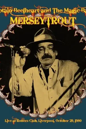 Buy Today Captain Beefheart & His Magic Band - Merseytrout (2 LPs)