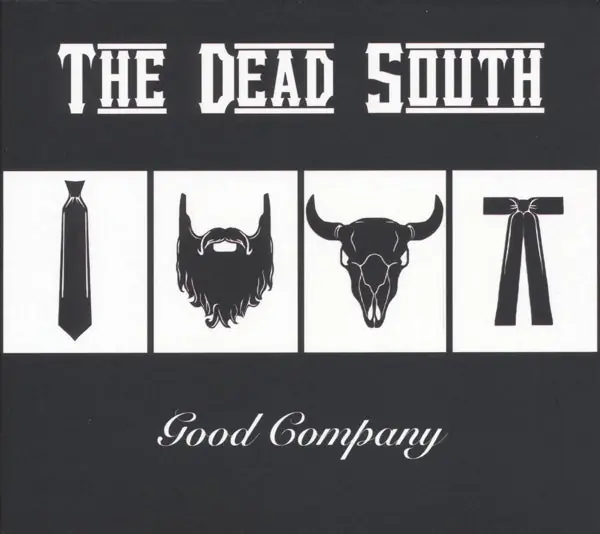 Low Price Dead South - Good Company (LP)
