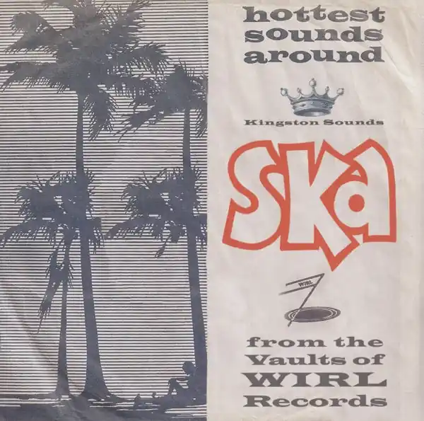 Save Now Various - Ska From the Vaults of Wirl Records (LP)
