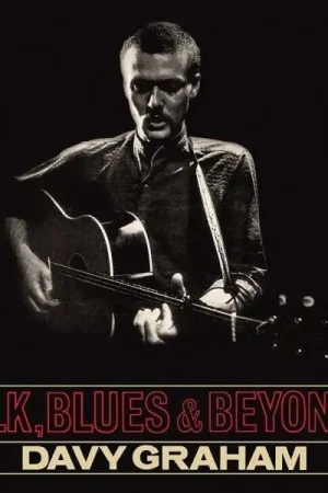 Davy Graham - Folk Blues & Beyond (LP) Holiday Sale