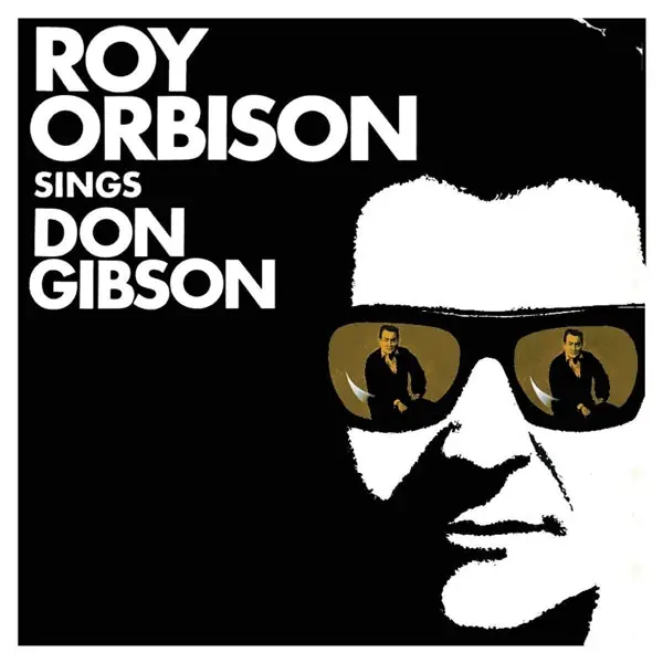 Must Have Roy Orbison - Sings Don Gibson (LP)