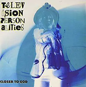 Television Personalities - Closer To God (2 LPs) Last Chance