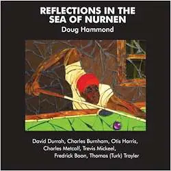 Doug & David Durrah Hammond - Reflections In the Sea of Nurnen (LP) Genuine