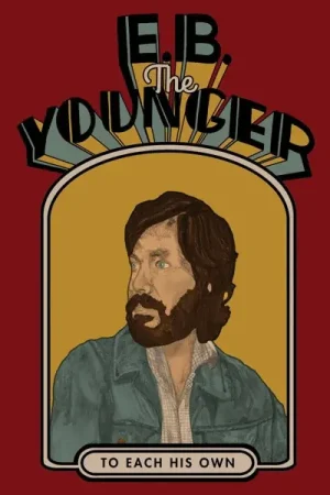 E.B. the Younger - To Each His Own (LP) Seasonal Sale