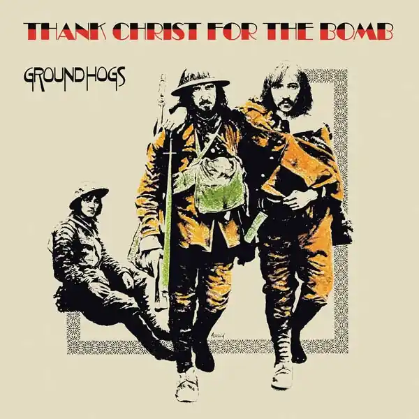 Bargain Groundhogs - Thank Christ For the Bomb (LP)
