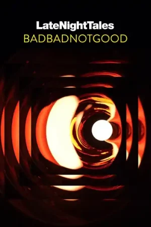 Hot Picks Badbadnotgood - Late Night Tales (2 LPs)