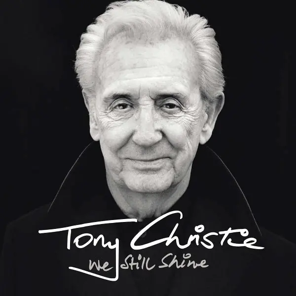 Tony Christie - We Still Shine (LP) Latest