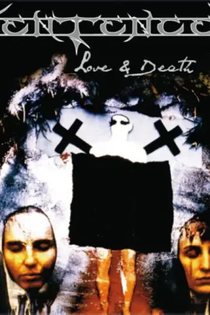 Latest Sentenced - Love & Death (LP)