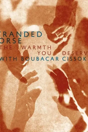 Free Returns Stranded Horse - The Warmth You Deserve (LP)